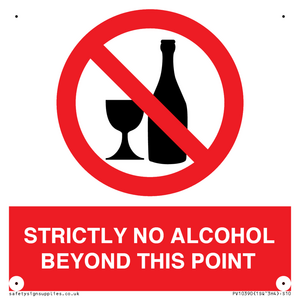 STRICTLY NO ALCOHOL BEYOND THIS POINT